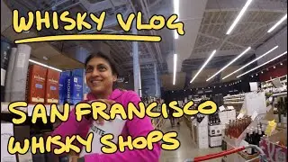 Whisky Vlog - San Francisco Whisky Shops - Balblair 21, Pulteney 21, Ledaig 18, Old Forester 1920