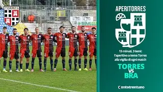 APERITORRES | Le ultime su Torres-Bra
