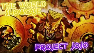 Project Jojo - The World Showcase