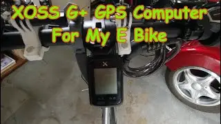 XOSS G+ GPS Computer For My E Bike