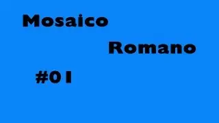 Mosaico Romano | RossiGamer