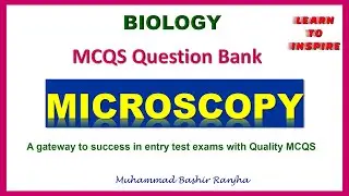 Microscopy. MDCAT Biology Practice MCQS Question Bank.| #MDCATBioMCQS | #MDCATBiologyQuestionBank |