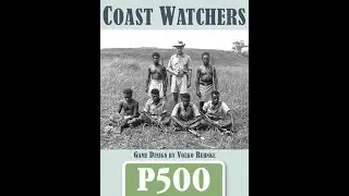 Coast Watchers - a preview