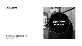 Exploited Podcast #73: Krankbrother