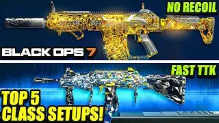 BLACK OPS 7: NEW TOP 5 OVERPOWERED META LOADOUTS After UPDATE! (BO7 Best Class Setups) BO7 Best Guns