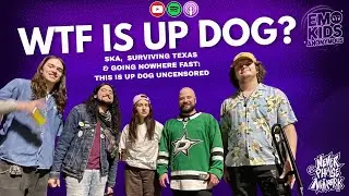 Updog: Ska, Surviving Texas & The Making of Going Nowhere Fast | Emo Kids Anonymous