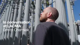 In Conversation | Dmitri Cherniak x LACMA