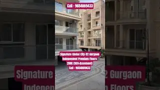 Signature Global City-92 Sector-92 Gurgaon | 2BHK Sample Flat Video 📞9654069433 #trending #shorts