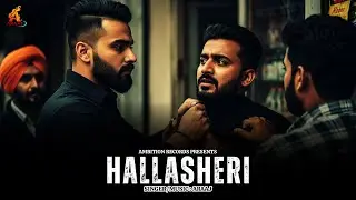 New Punjabi Song | Hallasheri (Official Video) | Latest Punjabi Songs | ARaaj