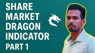 Share market dragon indicator part 1 signal tamil basic