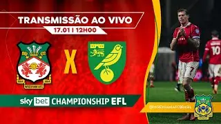 🎥 WREXHAM X NORWICH AO VIVO 🔥 JOGO GRANDE NA CHAMPIONSHIP 2025/26 | LIVE COM NARRAÇÃO