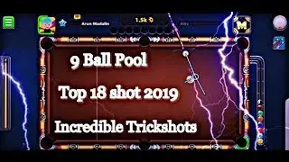 9 Ball Pool - Top 18 shot 2019