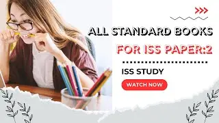 Standard books for ISS Paper:2 &mdash;Your complete guide! || ISS Study