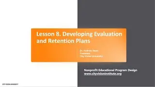 Developing Evaluation and Retention Plans for Nonprofit Educational Programs