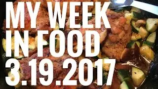My Week of Food (more or less)