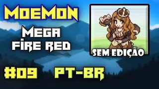 Mega Moemon Fire Red #09 (SEM EDI&Ccedil;&Atilde;O) - Gameplay PT-BR