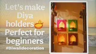 Diya holders for Home decoration | Very easy to make | Perfect for beginners✨️