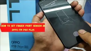 Как настроить сканер отпечатков пальцев на OPPO F19 pro Plus и OPPO F19s | Как добавить отпечаток...
