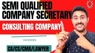 SEMI QUALIFIED COMPANY SECRETARY VACANCY #csjob #latestcsjob