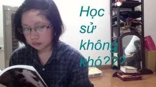 Lee D - Học lịch sử Việt Nam