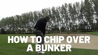 How to Chip Over a Bunker