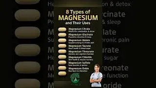 8 Types of Magnesium & Their Uses