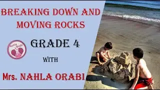 Breaking down and moving rocks