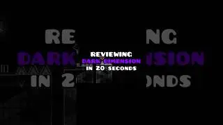 Geometry Dash - Reviewing Dark Dimension  #extremedemon #gdupdate #gdtop1#gd #darkdimension