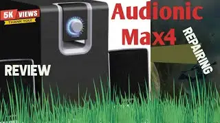 Audionic Max-4. 10w 5w*2 review repair@usmanhashmik7
