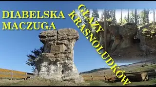 Głazy Krasnoludk&oacute;w, Diabelska Maczuga - Gorzesz&oacute;w. Dolny Śląsk