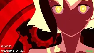 Fo'xTails - Contrast (TV Size) | Osu! HRNCHD
