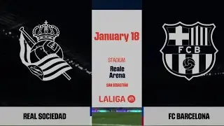 EA SPORTS FC26 Laliga Real Sociedad VS FC Barcelona 