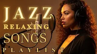 Smooth Jazz Love Songs with Soft Female Vocals | Relaxing Night Jazz Album (1 Hour)