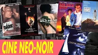 Neo-Noir Cinema from the 80s and 90s: I recommend a handful of essential films.