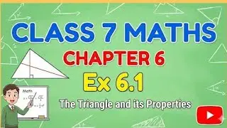 Class 7 Maths Exercise 6.1 l Chapter 6 l Triangle And Its Properties l New Ncert book l #class7maths