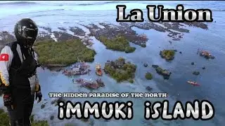 IMMUKI ISLAND LA UNION 🇵🇭 (the hidden paradise) paraoir balaoan La union / w/ Ven Pongsila