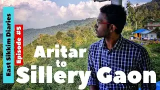 SILLERY GAON - East Sikkim Diaries (Ep #5) | Ramitey View Point | Viswavinayak Temple ||| by ESCAPE
