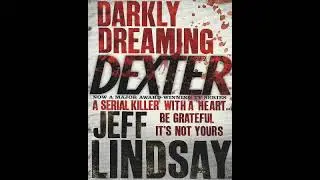 Darkly dreaming dexter chapters 4 and 5 voiced by micheal c hall ai