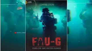 FAU-G new game coming soon in India status song🔥🔥🔥