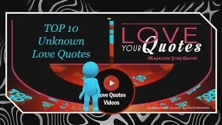 love quotes - Revealing the top 10 unknown love quotes for 2016