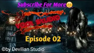 Bhoot Studio Live with Devilian Studio || 18 August 2022 || Episode 02