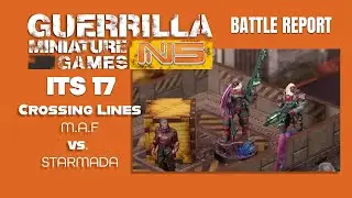 Infinity N5 Battle Report  - MORATS vs. STARMADA - CROSSING LINES (ITS 17)