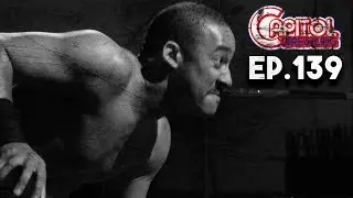 Capitol Wrestling - Episode 139: Asset Management
