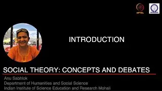 Introduction - Social Theory Concepts and Debates