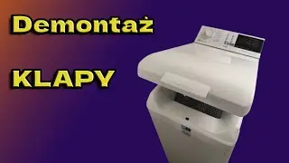 AEG/Electrolux ładowana od góry, demontaż klapy pralki