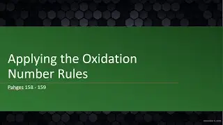 AICE Chemistry | Chapter 7.3: Applying Oxidation Number Rules