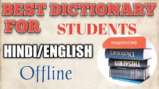 Best Dictionary For Students Hindi/English Offline.