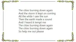 Howling Bells - Cities Burning Down Lyrics