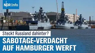 Nach Sabotage an Kriegsschiff bei Blohm+Voss: Zwei Männer festgenommen| NDR Info