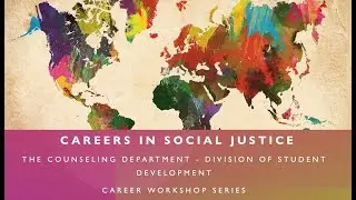 Exploring Careers in Social Justice